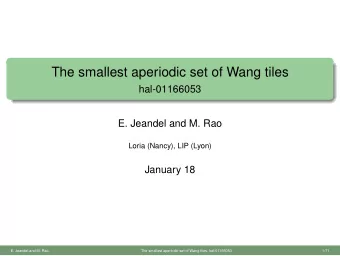 The smallest aperiodic set of Wang tiles  hal-01166053  E. Jeandel and M. Rao  Loria (Nancy), LIP