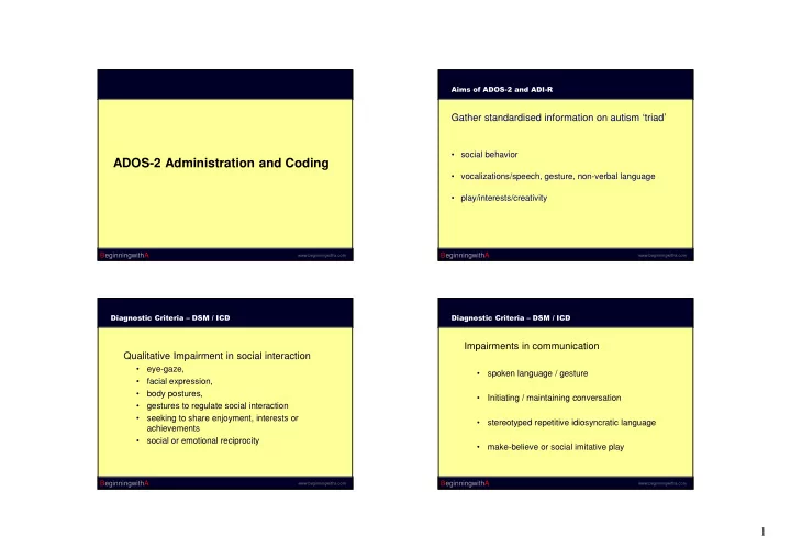 ados 2 administration and coding
