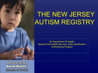 AUTISM REGISTRY  NJ Department Of Health,  Special Child Health Services, Early Identification
