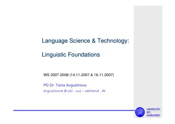 Language Science &amp; Technology:  Language Science &amp; Technology:  Linguistic Foundations