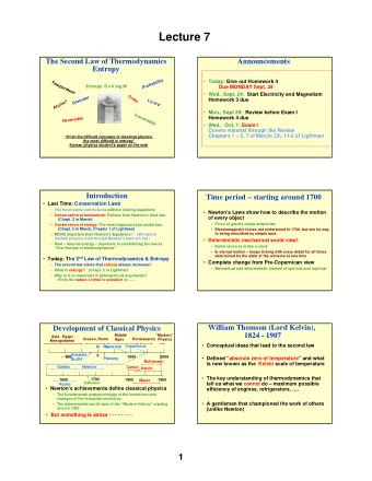 Lecture 7  The Second Law of Thermodynamics  Announcements  Entropy  Probability  Today: Give