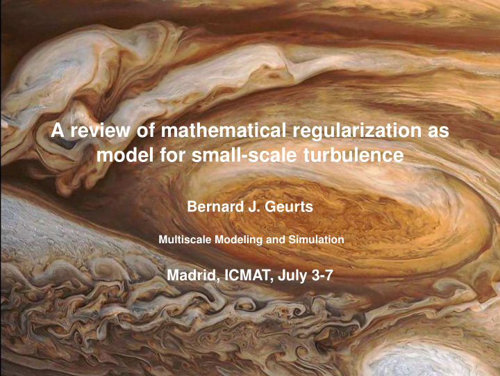 a review of mathematical regularization as model for