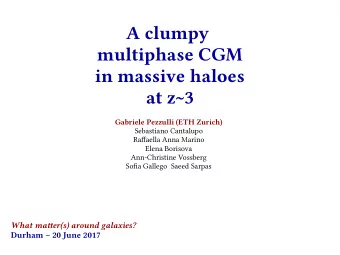 A clumpy  multiphase CGM  in massive haloes  at z~3  Gabriele Pezzulli (ETH Zurich)  Sebastiano