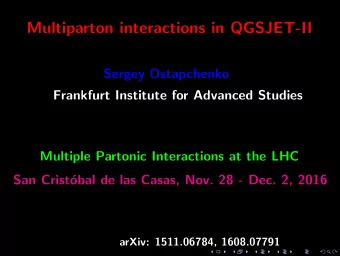 Multiparton interactions in QGSJET-II  Sergey Ostapchenko  Frankfurt Institute for Advanced Studies