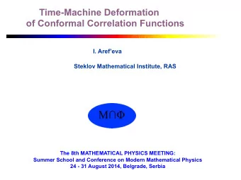 Time-Machine Deformation  of Conformal Correlation Functions
