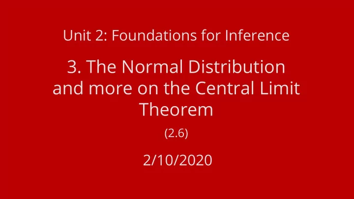 3 the normal distribution and more on the central limit