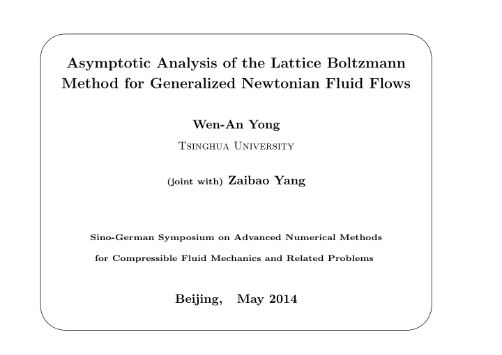 asymptotic analysis of the lattice boltzmann method for
