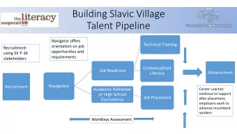 Building Slavic Village  Talent Pipeline  Navigator offers  Technical Training  orientation on job