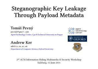 2 nd ACM Information Hiding Multimedia &amp; Security Workshop  Salzburg, 12 June 2014  features