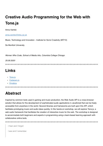 Creative Audio Programming for the Web with  Tone.js  Anna Xamb  anna.xambo@dmu.ac.uk  Music,