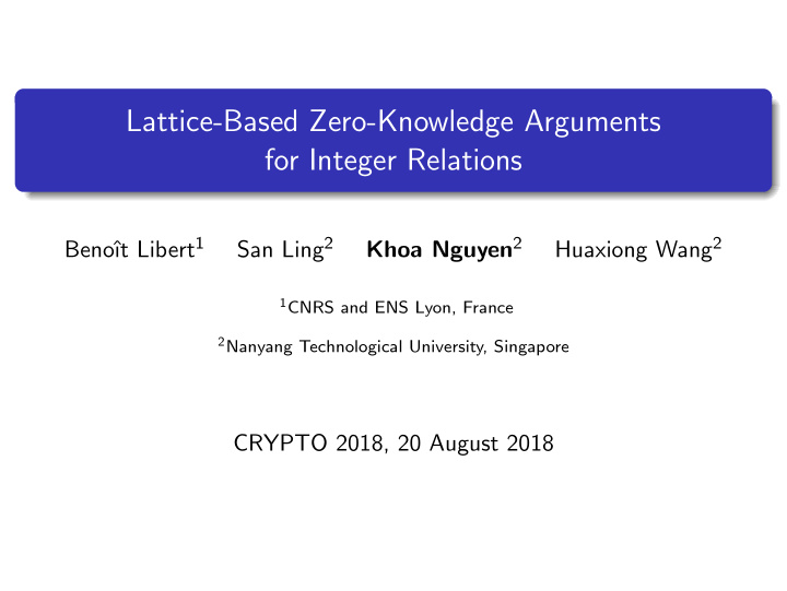 lattice based zero knowledge arguments for integer