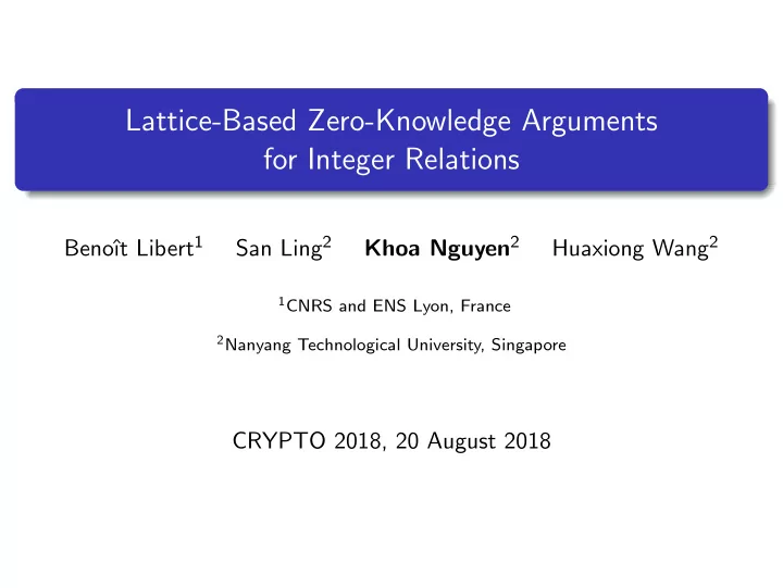 lattice based zero knowledge arguments for integer