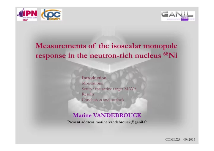 measurements of the isoscalar monopole
