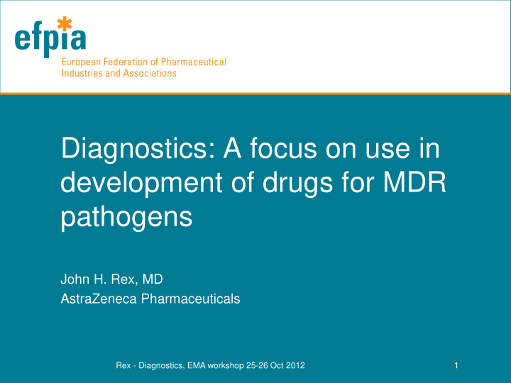 diagnostics a focus on use in development of drugs for