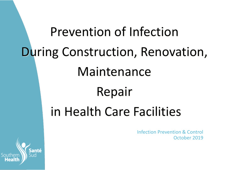 prevention of infection during construction renovation
