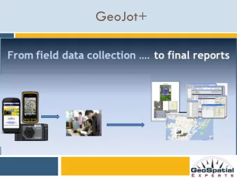 GeoJot+  GeoSpatial Experts, Inc.  Founded in 2001  World leader in photo mapping software