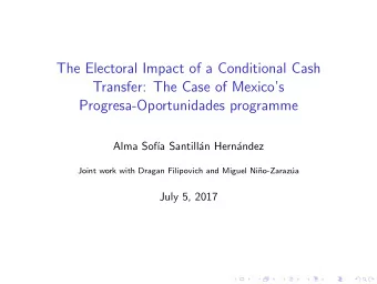 The Electoral Impact of a Conditional Cash  Transfer: The Case of Mexicos