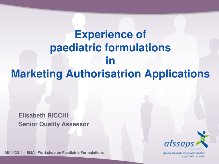 experience of paediatric formulations in marketing