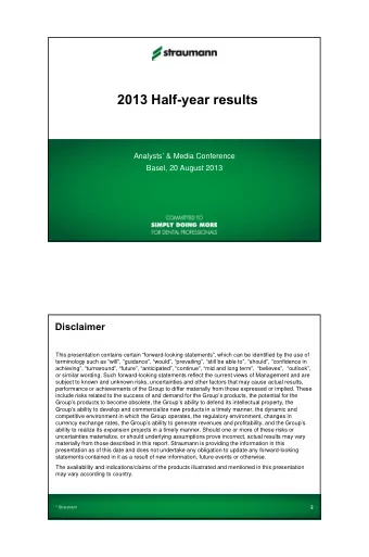 2013 Half-year results  Analysts &amp; Media Conference  Basel, 20 August 2013  Disclaimer  This