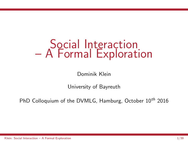 social interaction a formal exploration