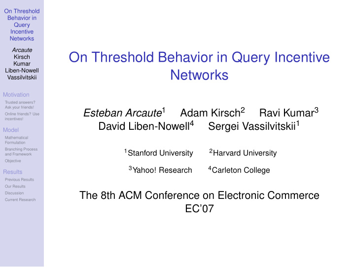 on threshold behavior in query incentive