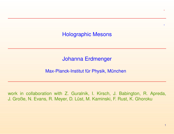 holographic mesons johanna erdmenger