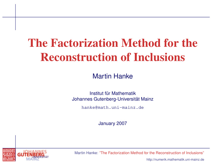 the factorization method for the reconstruction of