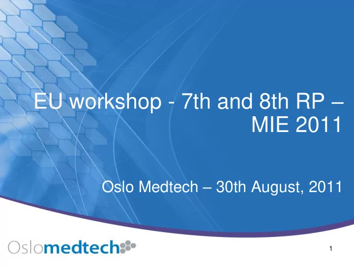eu workshop 7th and 8th rp mie 2011
