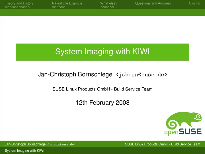 system imaging with kiwi