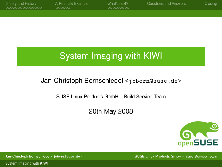 system imaging with kiwi