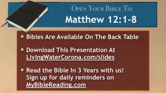 Matthew 12:1-8  Bibles Are Available On The Back Table  Download This Presentation At