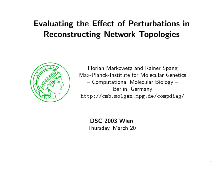 evaluating the effect of perturbations in reconstructing