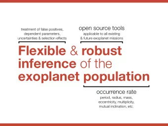 Flexible &amp; robust inference of the  exoplanet population  occurrence rate  period, radius,