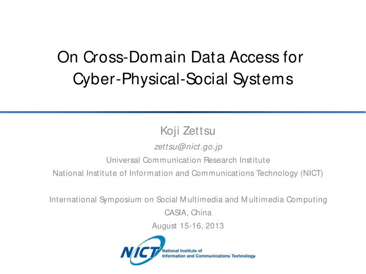 on cross domain data access for cyber physical social s