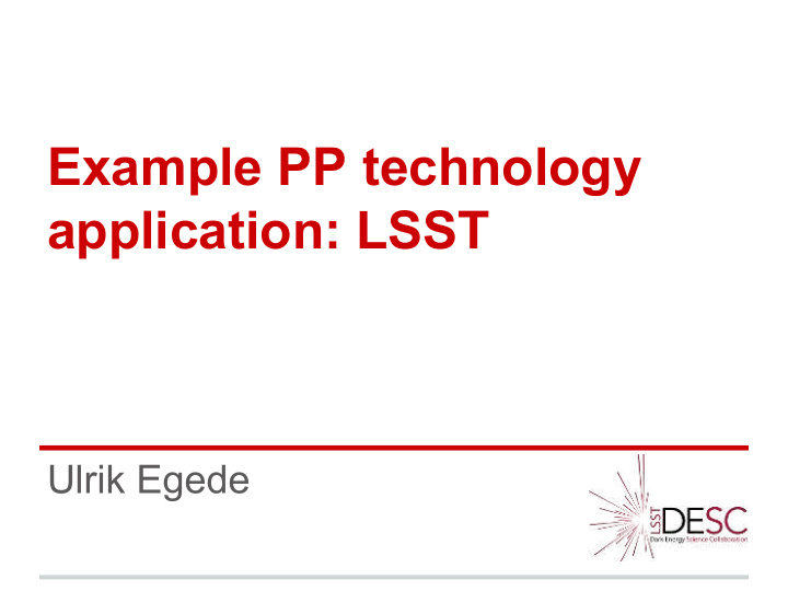 example pp technology application lsst