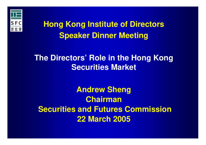hong kong institute of directors speaker dinner meeting
