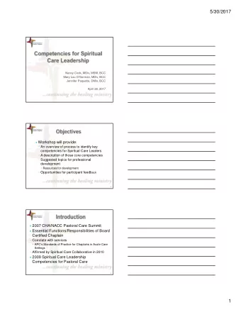 5/30/2017  Nancy Cook, MDiv, MSW, BCC  Mary Lou OGorman, MDiv, BCC  Jennifer Paquette, DMin, BCC