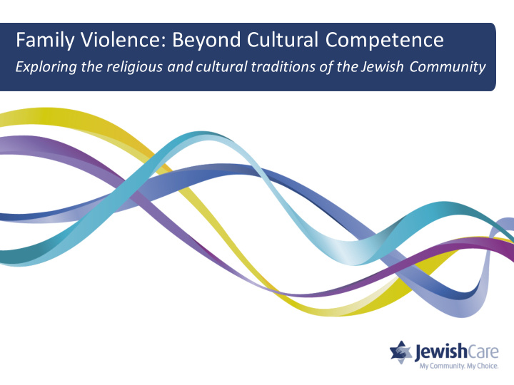 family violence beyond cultural competence