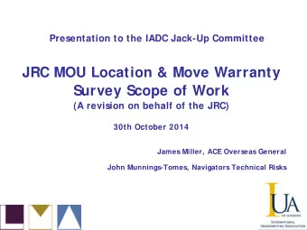 JRC MOU Location &amp; Move Warranty  Survey Scope of Work  (A revision on behalf of the JRC)  30th