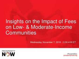 on Low- &amp; Moderate-Income  Communities  Wednesday, November 7, 2018  | 3:30-4:00 ET  Welcome
