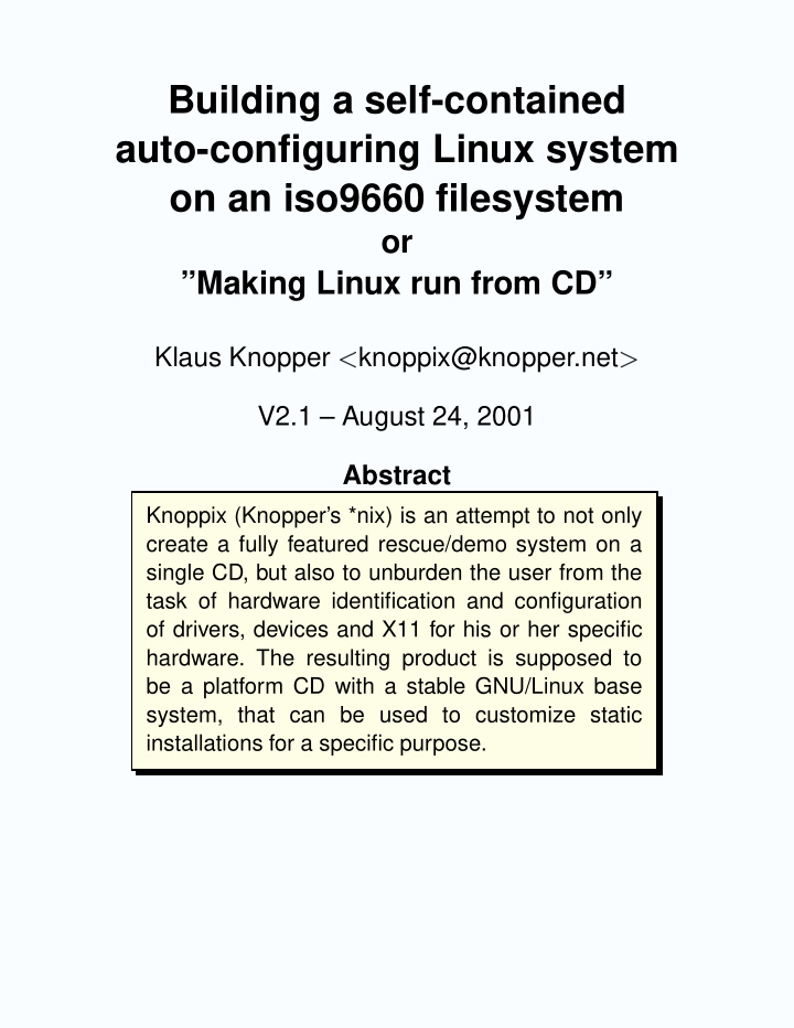 building a self contained auto configuring linux system