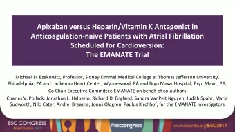 Apixaban versus Heparin/Vitamin K Antagonist in  Anticoagulation-nave Patients with Atrial