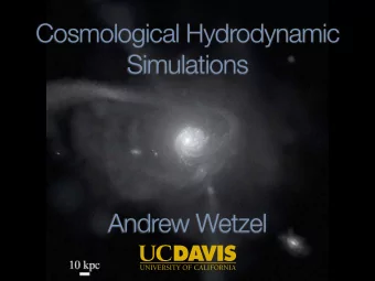 Cosmological Hydrodynamic  Simulations  Andrew Wetzel  SUMMARY OF THIS TALK  Cosmological
