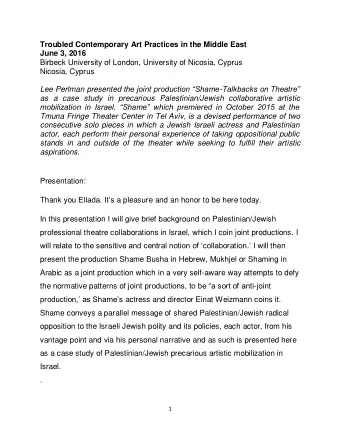 Troubled Contemporary Art Practices in the Middle East  June 3, 2016  Birbeck University of London,