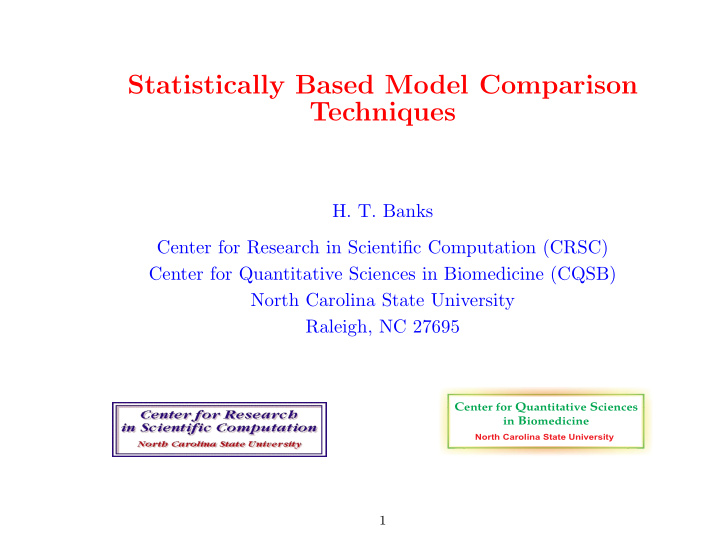 statistically based model comparison techniques