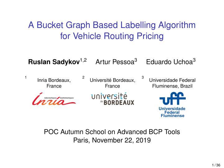a bucket graph based labelling algorithm for vehicle