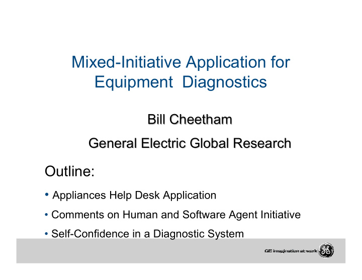 mixed initiative application for equipment diagnostics