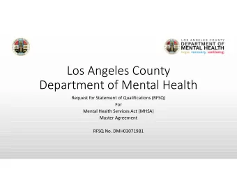Los Angeles County  Department of Mental Health  Request for Statement of Qualifications (RFSQ)