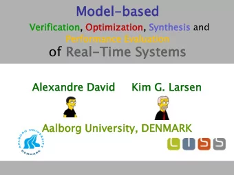 Model-based ased  Ve  Veri  rific  icatio  ation, Optim  imiz  ization  ation, Sy  Synthesi  hesis