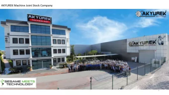 AKYUREK Machine Joint Stock Company  1  Ali Tugbay TAVUKCU  Akyurek Technology  International Sales